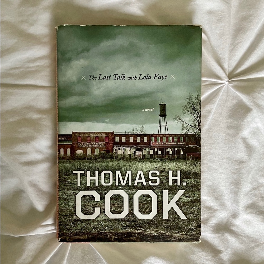 “The Last Talk with Lola Faye” by Thomas H. Cook